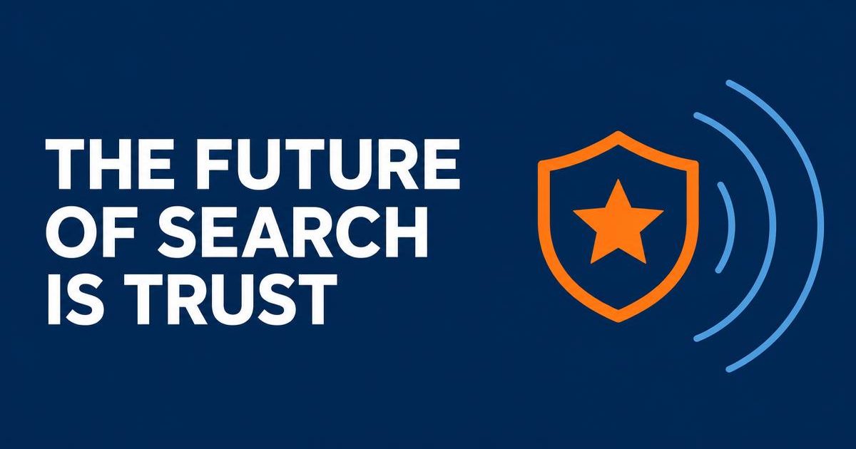 tSMG navy banner reading “The future of search is trust” beside an orange shield with a star and light blue search waves.
