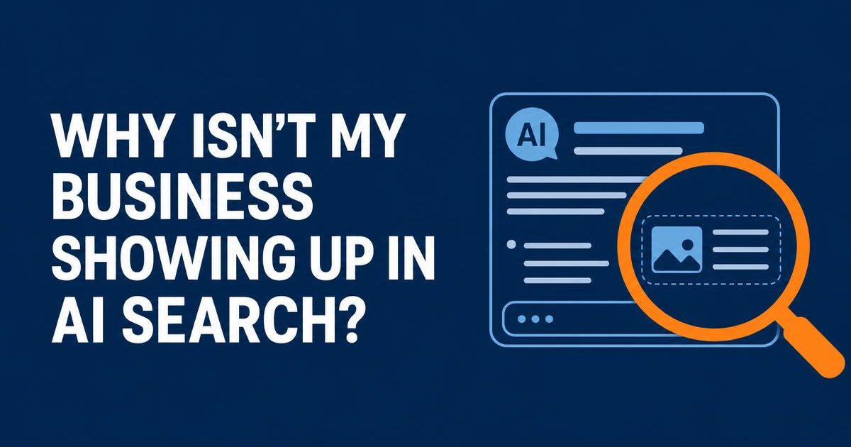 tSMG navy banner reading “Why isn’t my business showing up in AI search?” beside an orange magnifying glass over an AI answer panel.